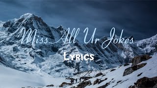 Nouri - miss all ur jokes