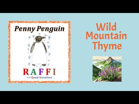 Raffi with Good Lovelies - Wild Mountain Thyme (Official Visualizer)