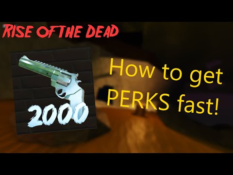 How to get Perks fast! | Rise of the Dead (Roblox)