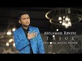 Tajul - Melamar Rindu ( Official Music Video with Lyric )