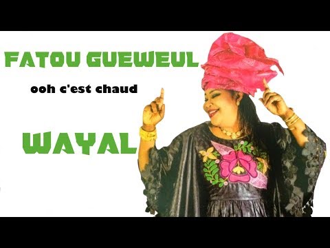 Fatou Guewel --- Wayal