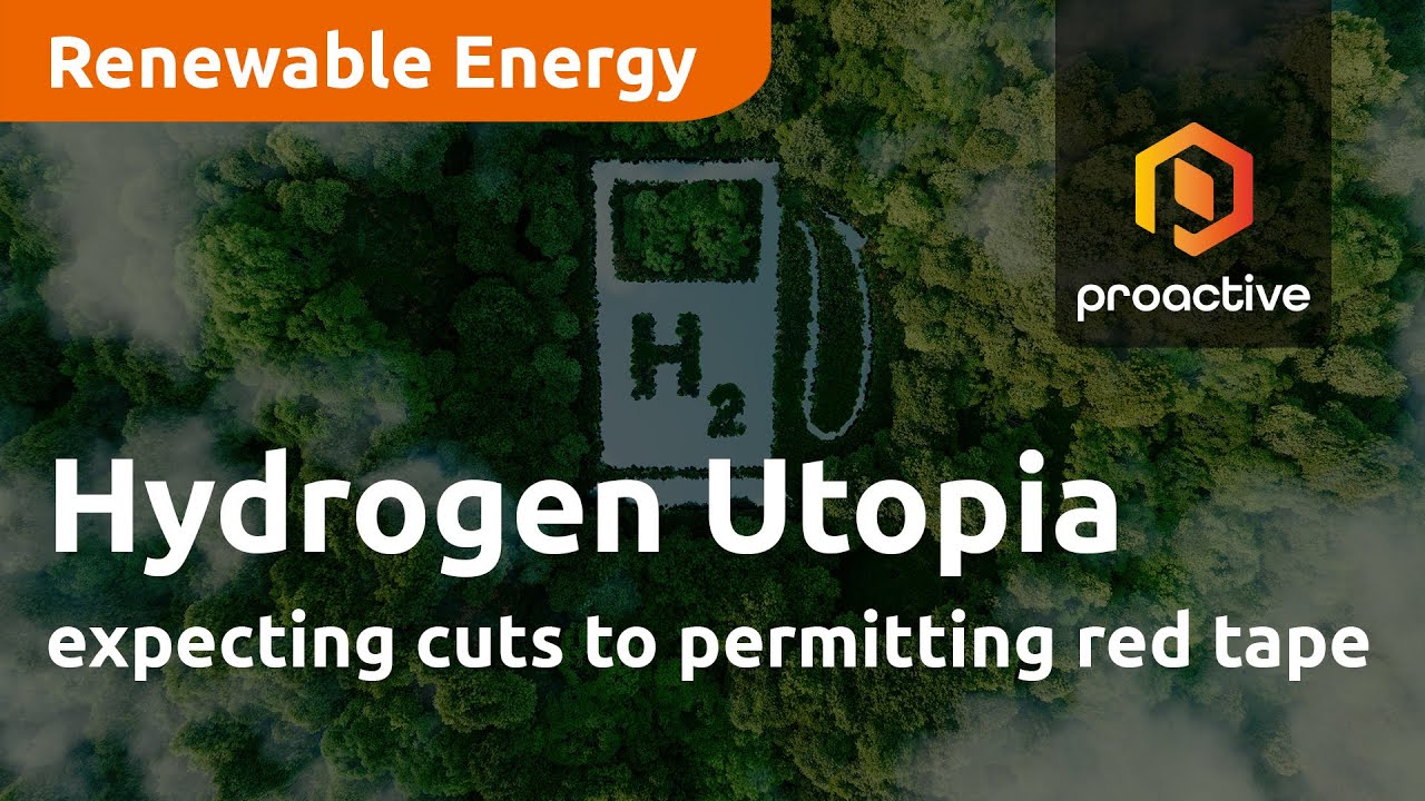 Hydrogen Utopia International expecting cuts to permitting red tape