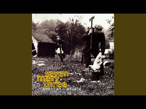 Margaret - Seven Mary Three