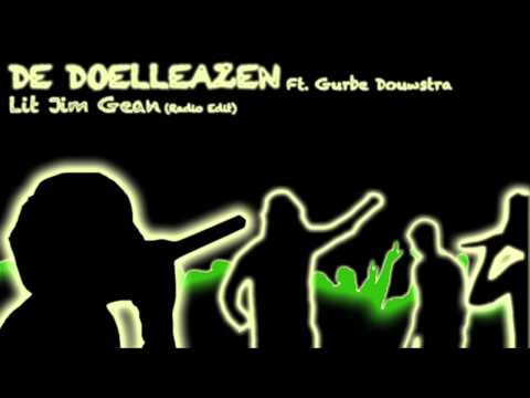 De Doelleazen Ft. Gurbe Douwstra - Lit Jim Gean (Radio Edit)