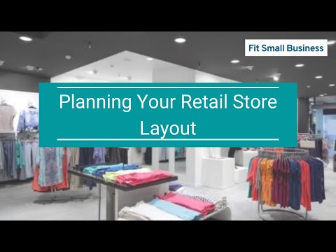 , title : 'Planning Your Retail Store Layout
