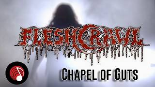 Chapel Of Guts - Fleshcrawl