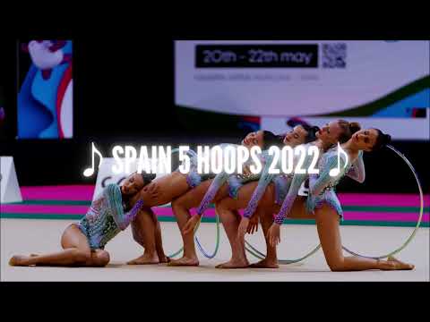 Spain 5 Hoops 2022 (Music)