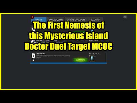 The first nemesis of this Mysterious Island Doctor Duel Target MCOC