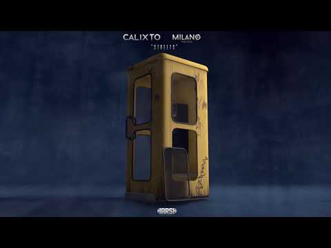 Calixto & Milano the don - Streets