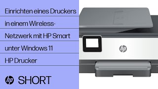 Einrichten eines Druckers in einem Wireless-Netzwerk mit HP Smart unter Windows 11