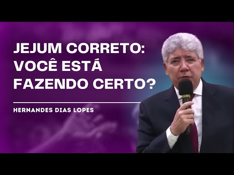 COMO JEJUAR CORRETAMENTE - Hernandes Dias Lopes