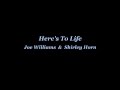 Here's To Life - Joe Williams & Shirley Horn ...