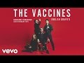 The Vaccines - Handsome Reimagined (Dave ...