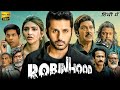 Robinhood Full Movie In Hindi Dubbed 2025 Nithin Sreeleela Shine Tom South Movie In Hindi
