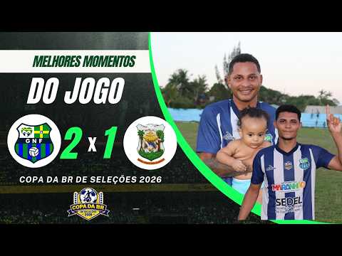 MELHORES MOMENTOS: GOVERNADOR NUNES FREIRE 2 X 1 BOA VISTA DO GURUPI | COPA DA BR DE SELEÇÕES 2026|