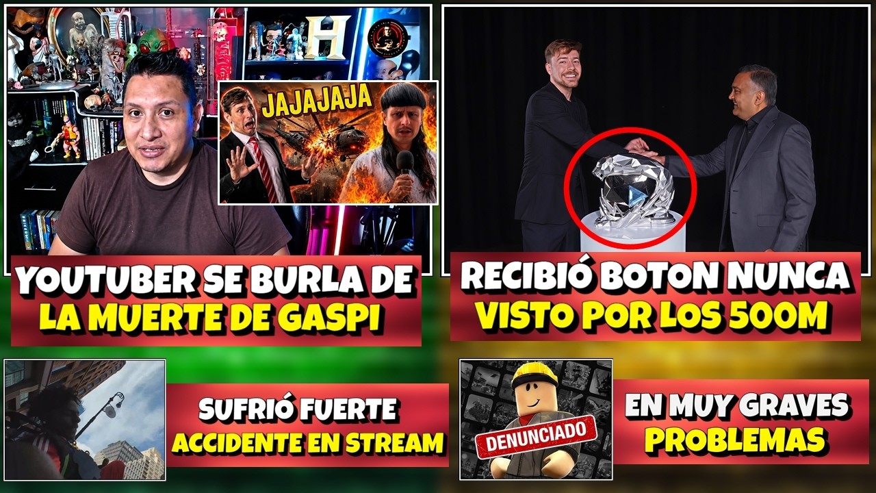 YOUTUBER SE BURLA DE LA MU3RTE DE GASPI | MrBEAST RECIBIÓ BOTON HISTORICO DE YT | SPEED SE ACCIDENTA