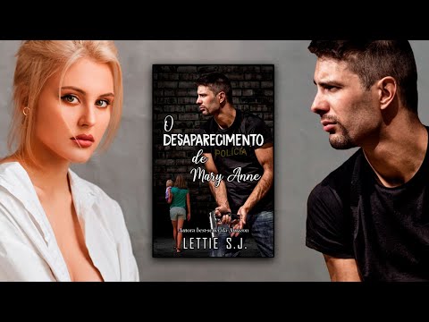 Lettie S.J. — Book Trailer — O Desaparecimento de Mary Anne | Douglas & Karina