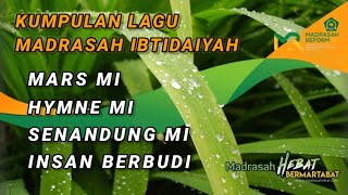 Download lagu Kumpulan Lagu Madrasah Ibtidaiyah // Mars MI // Hymne MI // Senandung MI // Insan Berbudi mp3