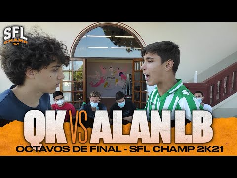 (LOCURA🔥) QK VS ALANLB - OCTAVOS - SFL CHAMP GRAN FINAL