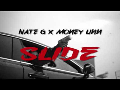 Nate G x Money Linn - Slide