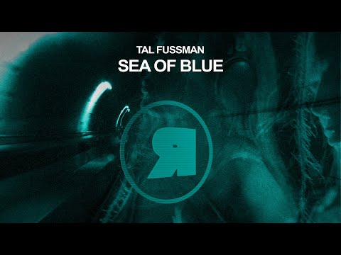 Tal Fussman - Sea of Blue [REKIDS275]