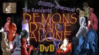 The Residents - Demons Dance Alone DVD (1080p Upscale)