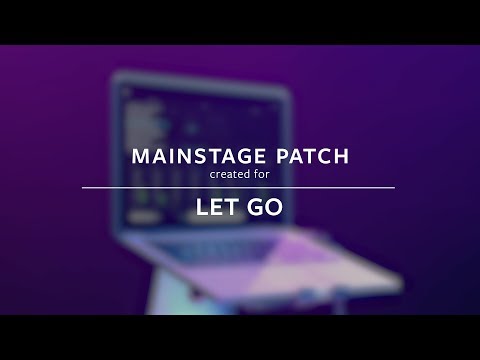 Let Go - Hillsong Young & Free (MainStage Patch Keys)