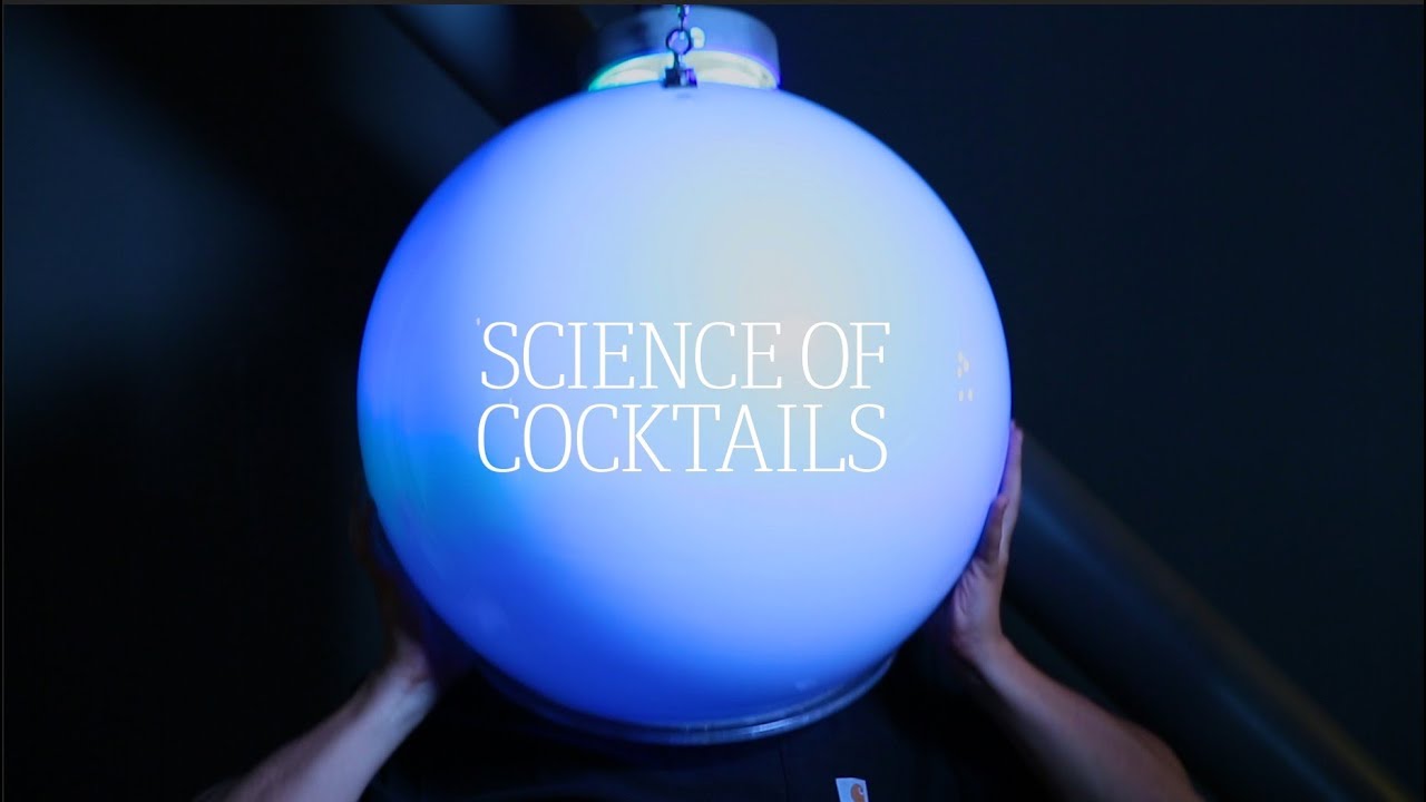 Science of Cocktails