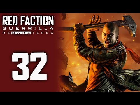 Red Faction Guerrilla Re-mars-tered playthrough pt32 - Some SERIOUS LUCK!