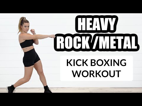 HARD ROCK/ METAL HIIT KICKBOXING STYLE WORKOUT