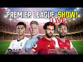 De Grote PREMIER LEAGUE LIVE SHOW: Alles over Liverpool, Arsenal, City en meer!