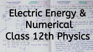 Electric Energy, Chapter 3, Current Electricity, Class 12 Physics