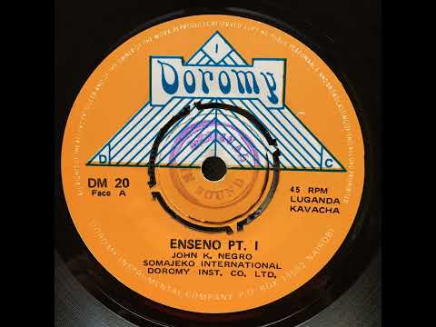 Somajeko International (John K. Negro) - Enseno Pt. 1