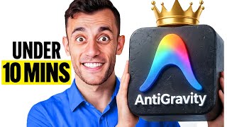Google Antigravity: From Beginner to Expert in 10 Minutes!