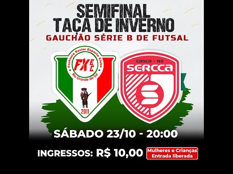 Fontoura Xavier Futsal x Sercca - Gauchão Série B