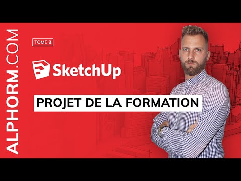 Tuto Sketchup 2016 Perfectionnement | Projet de la formation