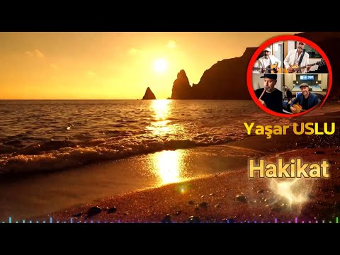 Yaşar USLU - Hakikat - Enstrumantal