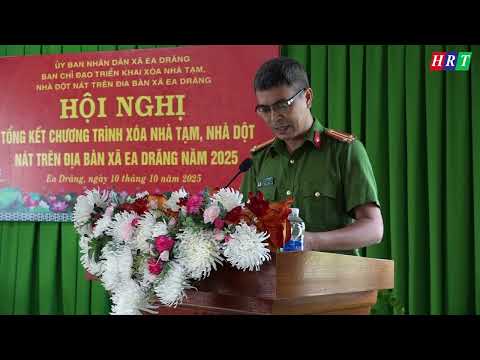 hoi-nghi-tong-ket-chuong-trinh-xoa-nha-tam-nha-dot-nat-tren-dia-ban-xa-ea-drang-nam-2025