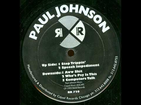 Paul Johnson - Speech Impediment