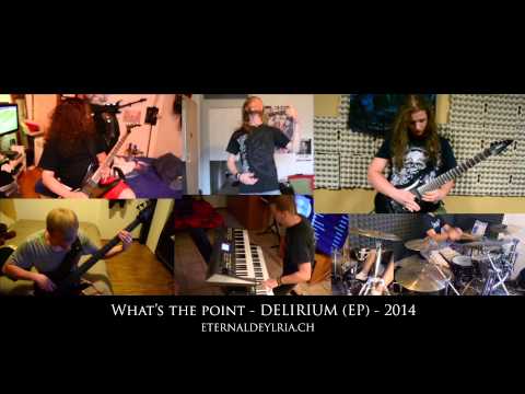 Eternal Delyria - What's the point [OFFICIAL LYRICS VIDEO PLAYTHROUGH]