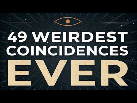 49 Impossible Possible Coincidences That Are Too Crazy to Be True