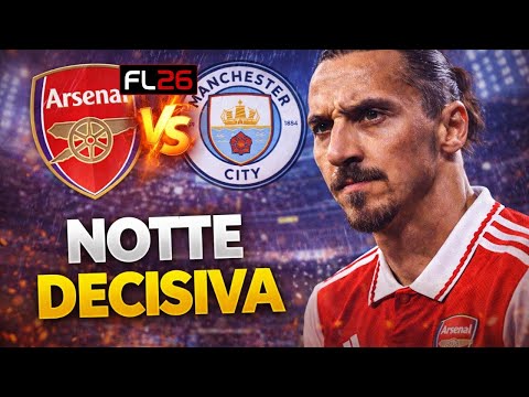 😱 WE'RE GOING FOR THE LEAD! | Ibrahimovic's Arsenal vs. Manchester City 🔥 | Master League FL26