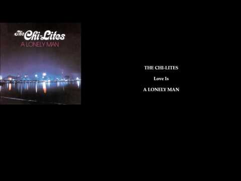 Thumbnail for THE CHI-LITES 'Love Is' by Eugene Record