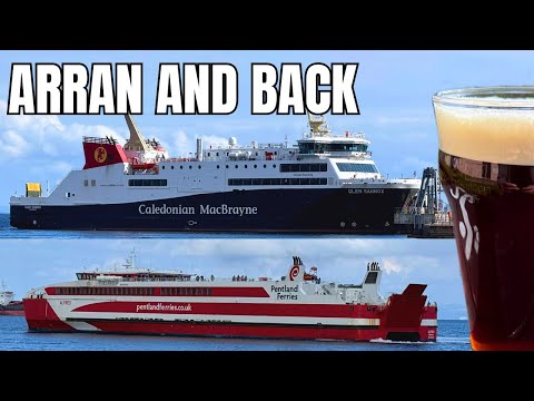 Ferry Trip to the Isle of Arran | Glen Sannox and Alfred