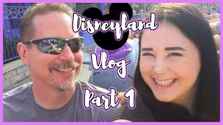 Disneyland Vlog Part 1