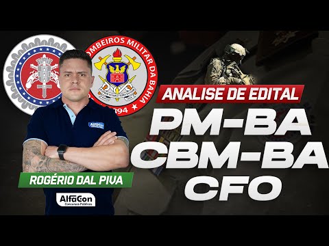 Concurso CFO PM e BM BA 2022 - Análise de Edital - Black Friday - AlfaCon