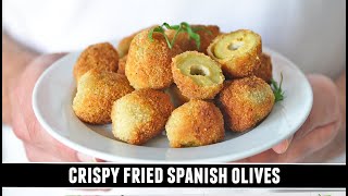 "Better than Marinated Olives" CRISPY Fried Spanish Olives