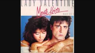 Monte Kristo - Lady Valentine_Extended Version (1986)