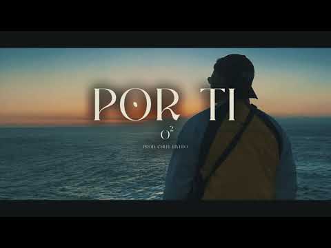 o2 Tbb - Por ti (Visualizer)