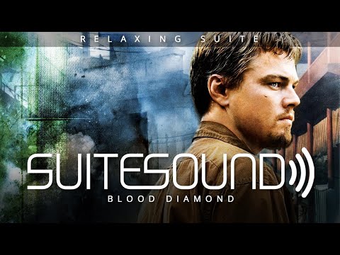 Blood Diamond - Ultimate Relaxing Suite